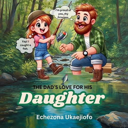 The Dad's Love For His Daughter
