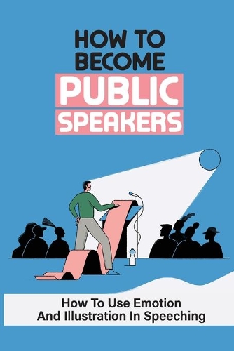 How To Become Public Speakers