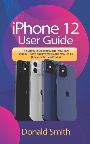 iPhone 12 User Guide