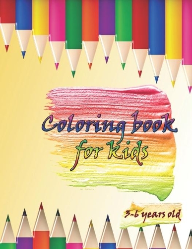 Coloring book for kids 3-6 years old: coloring book for kids 3-6 years old 8.5*11 Inches 30 Pages activity bok