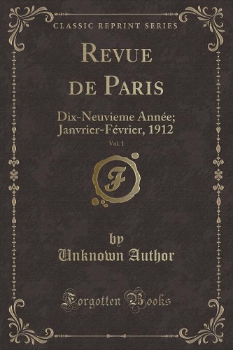 Revue de Paris, Vol. 1