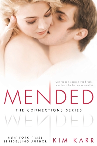 Mended: (3 The Connections Series)