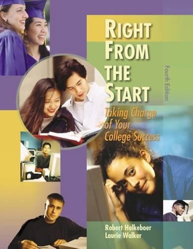 Right from the Start: Taking Charge of Your College Success(English)