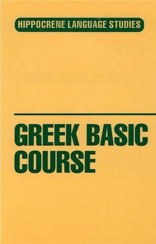 Greek Basic Course: (Hippocrene Language Studies)