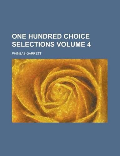 One Hundred Choice Selections Volume 4: (English)