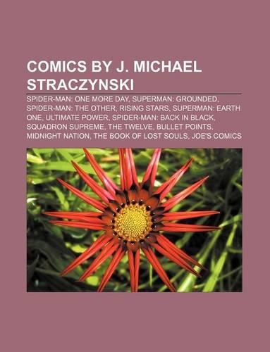 Comics by J. Michael Straczynski