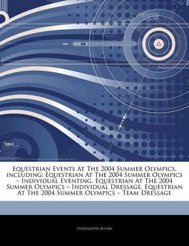Articles on Equestrian Events at the 2004 Summer Olympics, Including