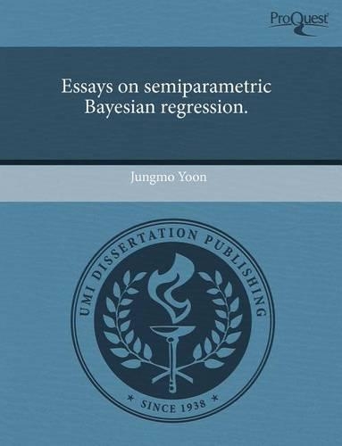 Essays on Semiparametric Bayesian Regression
