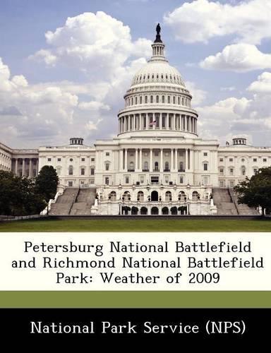 Petersburg National Battlefield and Richmond National Battlefield Park