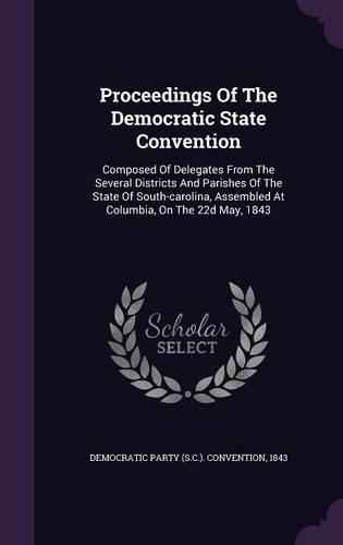 Proceedings of the Democratic State Convention