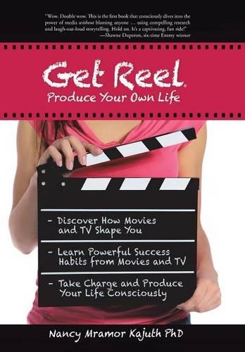 Get Reel: Produce Your Own Life(English)