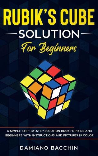 Rubik's Cube Solution for Beginners