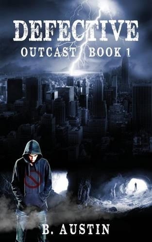 Defective: (Outcast)