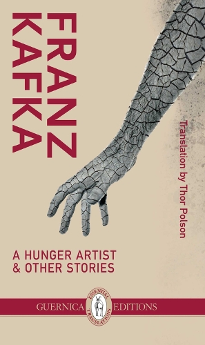 A Hunger Artist & Other Stories; Poems and Songs of Love