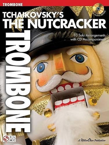 Tchaikovsky's The Nutcracker - Trombone