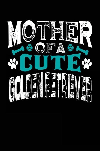 Mother Of A Cute Golden Retriever