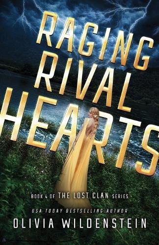 Raging Rival Hearts: (4 Lost Clan)