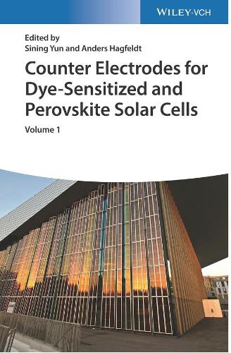 Counter Electrodes for Dye-Sensitized and Perovskite Solar Cells (2 Vols.)
