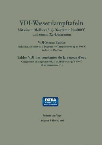 VDI-Wasserdampftafeln Bis 800 Grad C / VDI-Steam Tables / Tables VDI Des Constantes de La Vapeur D'Eau