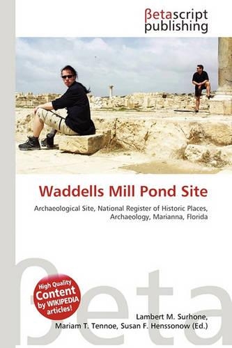 Waddells Mill Pond Site: (English)