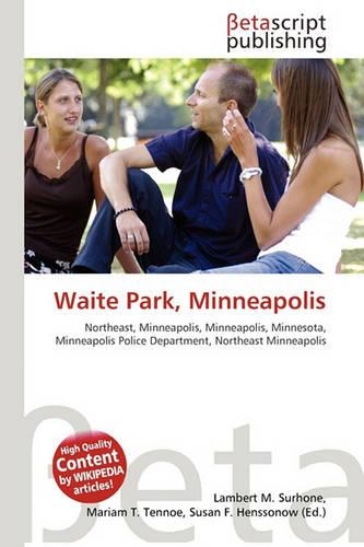 Waite Park, Minneapolis