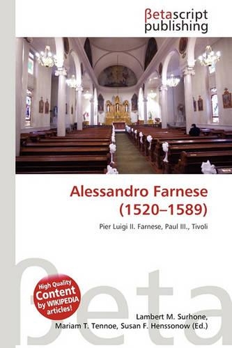 Alessandro Farnese (1520-1589)