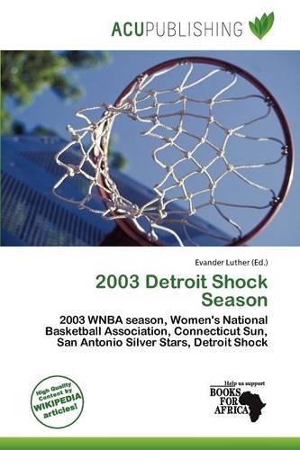 2003 Detroit Shock Season