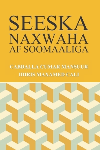 Seeska Naxwaha Af Soomaaliga