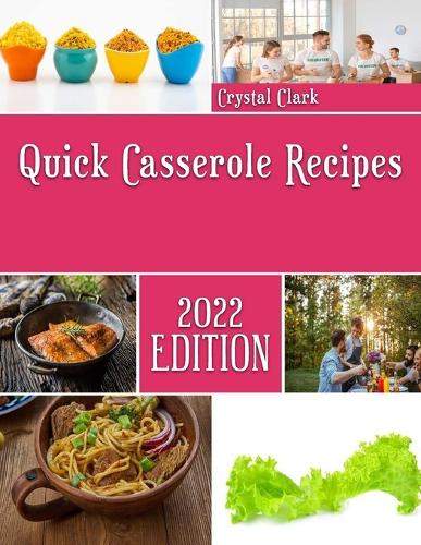 Quick Casserole Recipes: Classy Cuisine Casserole Recipes