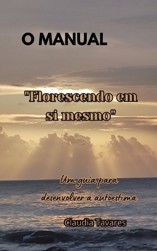 Florescendo em si mesmo