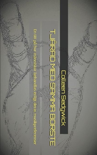 Tjärad Med Samma Borste