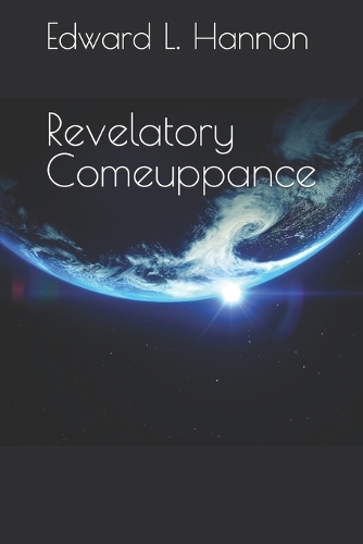 Revelatory Comeuppance