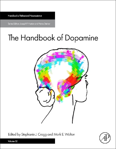 The Handbook of Dopamine: Volume 32(Volume 32 Handbook of Behavioral Neuroscience)