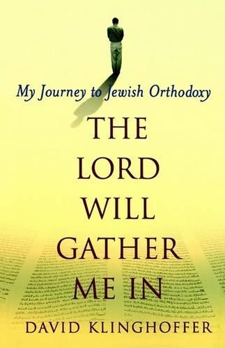 The Lord Will Gather Me In