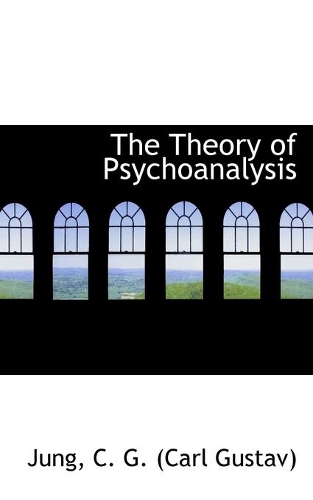 The Theory of Psychoanalysis
