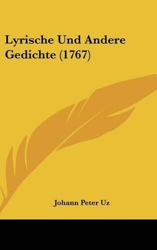 Lyrische Und Andere Gedichte (1767)