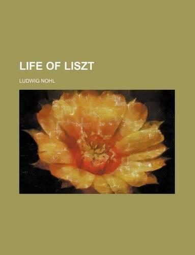 Life of Liszt