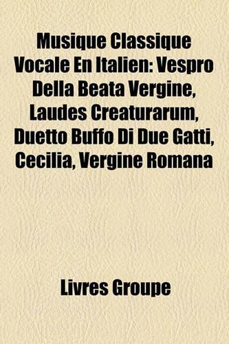 Musique Classique Vocale En Italien
