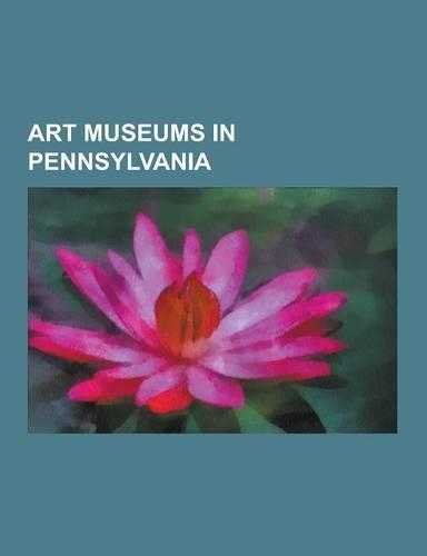Art Museums in Pennsylvania