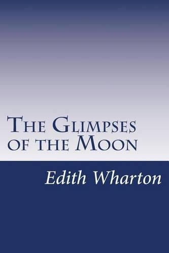 The Glimpses of the Moon