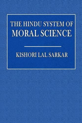 The Hindu System of Moral Science