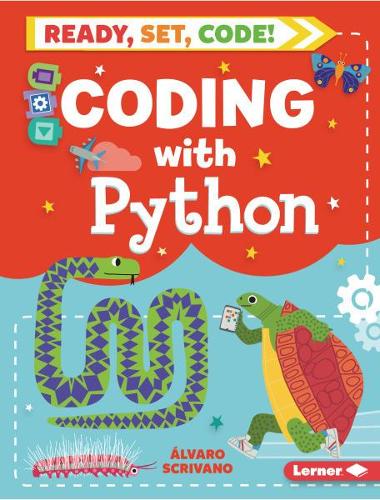 Coding with Python: (Ready, Set, Code!)