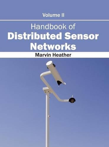 Handbook of Distributed Sensor Networks: Volume II