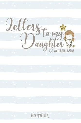 Dear Daughter,