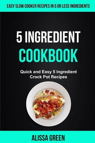 5 Ingredient Cookbook