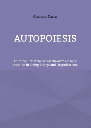Autopoiesis