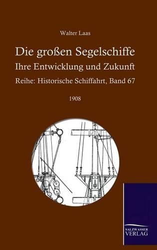 Die großen Segelschiffe: (German)