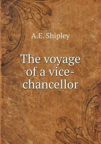 The voyage of a vice-chancellor