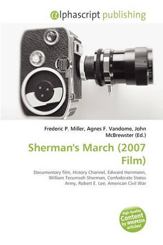 Sherman's March (2007 Film): (English)
