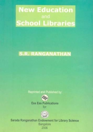 New Education and School Libraries